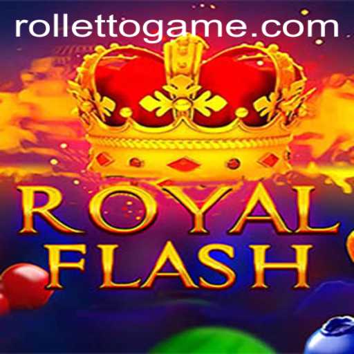 Unveiling RoyalFlash: The New Era of Rolleto Gaming